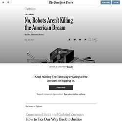 No, Robots Aren’t Killing the American Dream