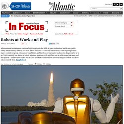 Robots at Work and Play - Alan Taylor - In Focus