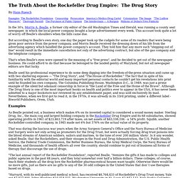 The Truth About the Rockefeller Drug Empire: The Drug Story By Hans Ruesch