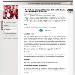 Rocket, ou pourquoi l'équipe de CoreOS lance une alternative à Docker