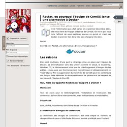 Rocket, ou pourquoi l'équipe de CoreOS lance une alternative à Docker