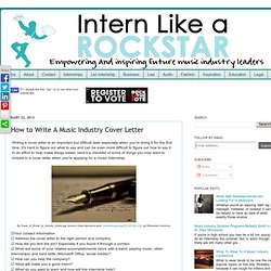 Intern Like A Rockstar: How to Write A Music Industry Cover Letter