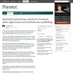 Rockville Central drops website for Facebook, offers eight lessons on Facebook news publishing