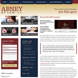 Montgomery County MD Drunk Driving Defense Lawyer