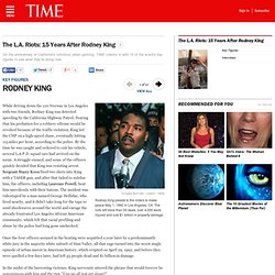 RODNEY KING - The L.A. Riots: 15 Years After Rodney King