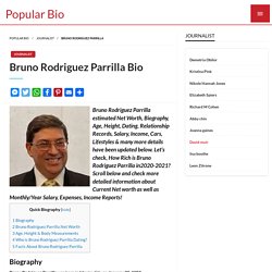 Bruno Rodriguez Parrilla Net worth, Salary, Bio, Height, Weight, Age, Wiki, Zodiac Sign, Birthday, Fact