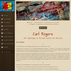 Art Cru - Carl Rogers : une dynamique de l’écoute active non-directive