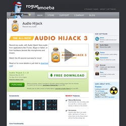 Audio Hijack: Record Any Audio On Mac OS X