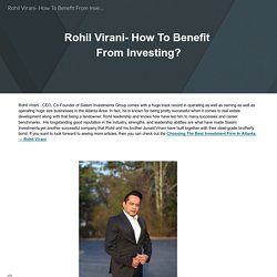 Rohil Virani- How To Benefit From Investing?