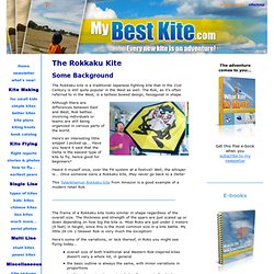 The Rokkaku Kite - Some Background.