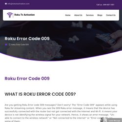 Roku Error Code 009 - How to fix Roku Error Code 009