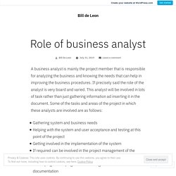 Role of business analyst – Bill de Leon
