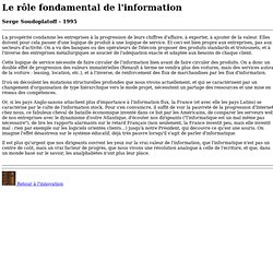 Le rôle fondamental de l'information
