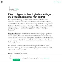 Få ett roligare jobb och gladare kollegor med väggabsorbenter mot bullret