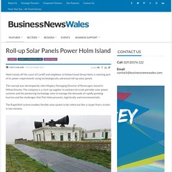 *****Roll-up Solar Panels Power Holm Island, Wales