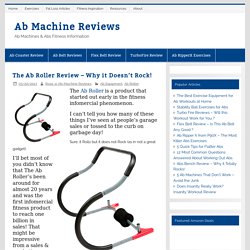 The Ab Roller Review - Some Things to be Aware Of