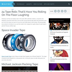 20 Tape Rolls That'll Have You Rolling On The Floor Laughing