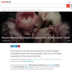 Rococo Romance: Elegant Designs from a Throwback Trend