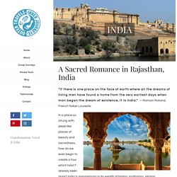 A Sacred Romance in Rajasthan - A spiritual tour in India