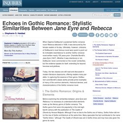 Echoes in Gothic Romance: Stylistic Similarities Between "Jane Eyre" and "Rebecca"