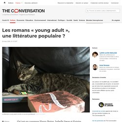 Les romans « young adult », une littérature populaire ?