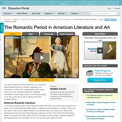 The Romantic Period in American Literature and Art - Free American Literature Video