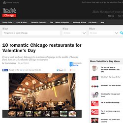 10 romantic Chicago restaurants for Valentine's Day - Restaurants + Bars