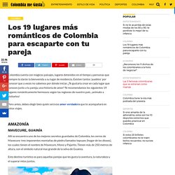 Los 19 lugares más románticos de Colombia para escaparte con tu pareja - Colombia me gusta