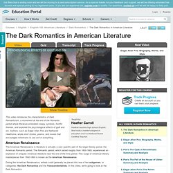 The Dark Romantics in American Literature - Free American Literature Video