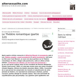 Le Théâtre romantique (partie 1/2) - altersexualite.com