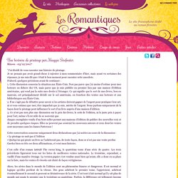 Les Romantiques, le site francophone dédié au roman féminin - le Webzine - Une histoire de piratage par Maggie Stiefvater