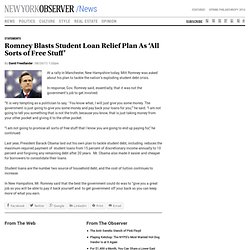 Romney Blasts Student Loan Relief Plan As ‘All Sorts of Free Stuff’