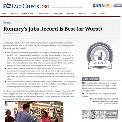 Romney’s Jobs Record Is Best (or Worst)