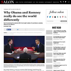 Why Obama and Romney really do see the world differently