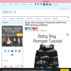 Baby Boy Romper Tutorial with Free PDF Sewing Pattern