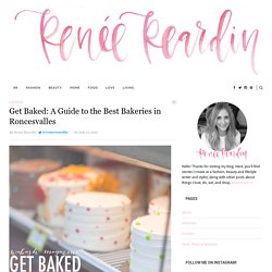 Get Baked: A Guide to the Best Bakeries in Roncesvalles - Renée ReardinRenée Reardin