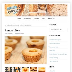 Rondo bites – Weekend Bakery