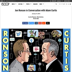 Jon Ronson in Conversation with Adam Curtis