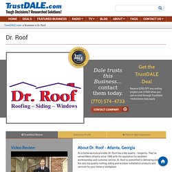 Dr. Roof Atlanta Review - TrustDALE.com