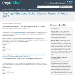 Roofing Adhesives Global Market Research Report 2017