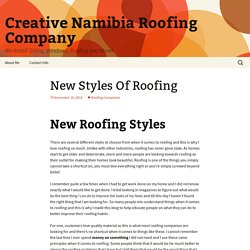 New Styles Of Roofing - Creative Namibia Roofing Company