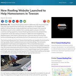 New Roofing Website Launched to Help Homeowners in Towson