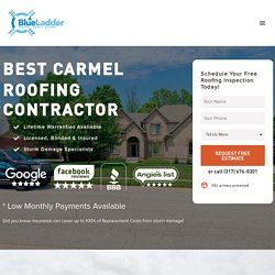 #1 Best Carmel Roofing Company - 5 Star Reviews - Lifetime Warranties