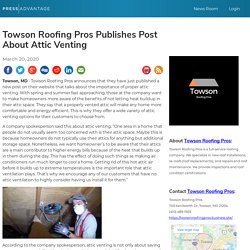 Towson Roofing Pros Publishes Post About Attic Venting