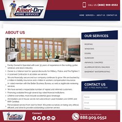 About Us - Ameri-Dry Roofing, Sunroom & Awning Contractors