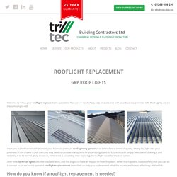 Rooflight Replacement - GRP Roof Lights - Roof Lighting Systems