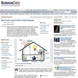 Hybrid solar system makes rooftop hydrogen