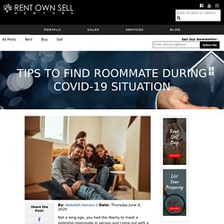 Tips to Find Roommate During Covid-19 Situation - NY Rent Own Sell