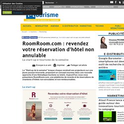 RoomRoom.com : revendez votre réservation d'hôtel non annulable