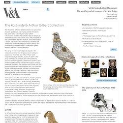 The Rosalinde & Arthur Gilbert Collection